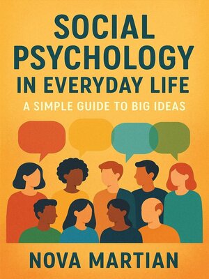 cover image of Social Psychology in Everyday Life